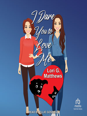 cover image of I Dare You to Love Me